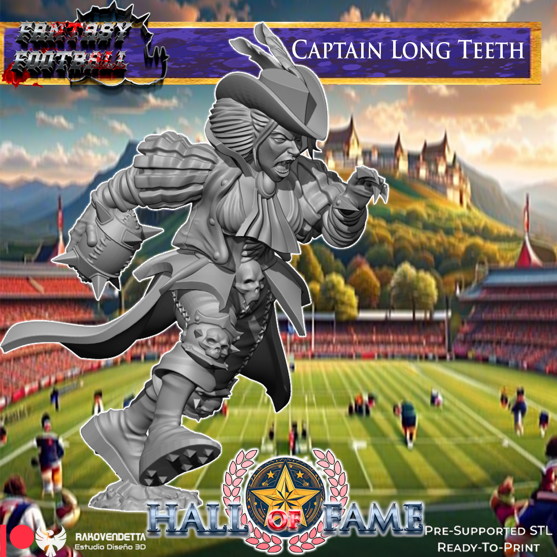 The image is a promotional poster for a fantasy football game called "Captain Long Teeth". It features a large statue of a character with a long tooth, standing on a football field with a stadium in the background. The game is called "Fantasy Football" and is described as a "PRE-SUPPORTED SL".
